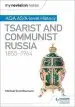 Audiobook My Revision Notes: Aqa As/A-Level History: Tsarist and Communist Russia, 1855-1964 author Michael Scott Baumann
