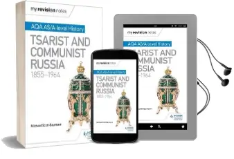 My Revision Notes: Aqa As/A-Level History: Tsarist and Communist Russia, 1855-1964 Audiobook download free by Michael Scott Baumann