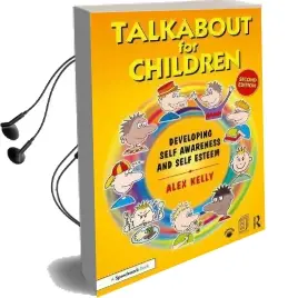 Talkabout for Children 1: Developing Self-Awareness and Self-Esteem Audiobook download free by Alex Kelly