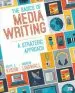 Audiobook The Basics of Media Writing: A Strategic Approach author Scott A. Kuehn