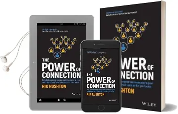 The Power of Connection: How to Become a Master Communicator in Your Workplace, Your Head Space and at Your Place Audiobook download free by Rik Rushton