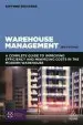 Audiobook Warehouse Management: A Complete Guide to Improving Efficiency and Minimizing Costs in the Modern Warehouse author Gwynne Richards