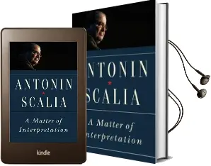 A Matter of Interpretation: Federal Courts and the law - new Edition Audiobook download free by Antonin Scalia