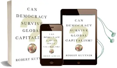Can Democracy Survive Global Capitalism? Audiobook download free by Robert Kuttner