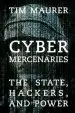 Audiobook Cyber Mercenaries: The State, Hackers, and Power author Tim Maurer