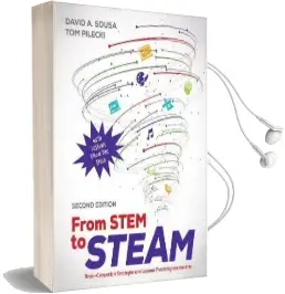 From Stem to Steam: Brain-Compatible Strategies and Lessons That Integrate the Arts Audiobook download free by David A. Sousa