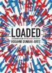 Audiobook Loaded: A Disarming History of the Second Amendment author Roxanne Dunbar Ortiz