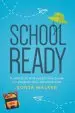 Audiobook School Ready: A Practical and Supportive Guide for Parents With Sensitive Kids author Sonja Walker