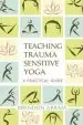 Audiobook Teaching Trauma-Sensitive Yoga: A Practical Guide author Brendon Abram
