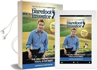 The Barefoot Investor: The Only Money Guide You'Ll Ever Need Audiobook download free by Scott Pape