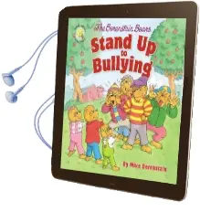 The Berenstain Bears Stand up to Bullying Audiobook download free by Mike Berenstain