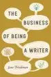 Audiobook The Business of Being a Writer author Jane Friedman