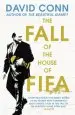 Audiobook The Fall of the House of Fifa author David Conn