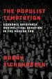 Audiobook The Populist Temptation: Economic Grievance and Political Reaction in the Modern era author Barry Eichengreen