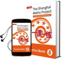 The Shanghai Maths Project Practice Book Year 8: For the English National Curriculum Audiobook download free by Lianghuo Fan