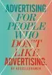 Audiobook Advertising for People who Don'T Like Advertising author Kesselskramer