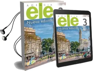 Agencia ele 3 Nueva Edicion: Student Book With Free Coded Internet Access: Curso de Espanol - Libro de Clase con Licencia Digital. Level b1 Audiobook download free by Juana Ruiz