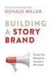 Audiobook Building a Story Brand: Clarify Your Message so Customers Will Listen author Donald Miller