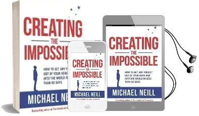 Creating the Impossible: A 90-Day Programme to get Your Dreams out of Your Head and Into the World Audiobook download free by Michael Neill