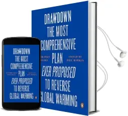 Drawdown: The Most Comprehensive Plan Ever Proposed to Reverse Global Warming Audiobook download free by Paul Hawken