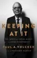Audiobook Keeping at it: The Quest for Sound Money and Good Government author Paul A. Volcker
