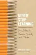 Audiobook Never Stop Learning: Stay Relevant, Reinvent Yourself, and Thrive author Bradley R. Staats
