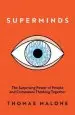 Audiobook Superminds: The Surprising Power of People and Computers Thinking Together author Thomas W. Malone