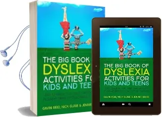 The big Book of Dyslexia Activities for Kids and Teens: 100+ Creative, Fun, Multi-Sensory and Inclusive Ideas for Successful Learning Audiobook download free by Gavin Reid