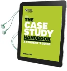 The Case Study Handbook: A Student'S Guide Audiobook download free by William Ellet