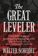 Audiobook The Great Leveler: Violence and the History of Inequality From the Stone age to the Twenty-First Century author Walter Scheidel