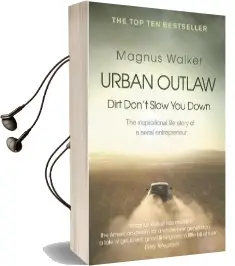 Urban Outlaw: Dirt Don'T Slow you Down Audiobook download free by Magnus Walker