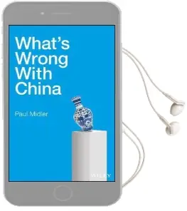 What'S Wrong With China Audiobook download free by Paul Midler