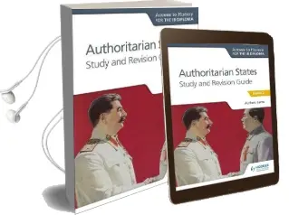 Access to History for the ib Diploma: Authoritarian States Study and Revision Guide: Paper 2 Audiobook download free by Paul Grace