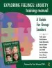 Audiobook Exploring Feelings: Anxiety Training Manual: A Guide for Group Leaders author Jan O'Neil