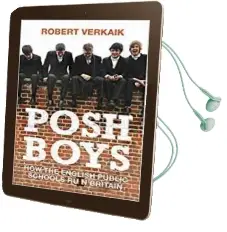 Posh Boys: How the English Public Schools Ruin Britain Audiobook download free by Robert Verkaik