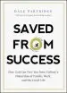 Audiobook Saved From Success: How god can Free you From Culture'S Distortion of Family, Work, and the Good Life author Dale Partridge