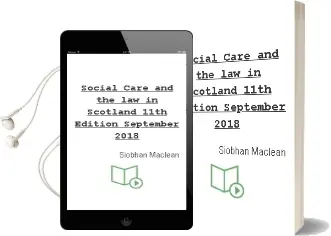 Social Care and the law in Scotland - 11Th Edition September 2018 Audiobook download free by Siobhan Maclean