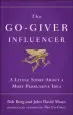 Audiobook The Go-Giver Influencer: A Little Story About a Most Persuasive Idea author Bob Burg