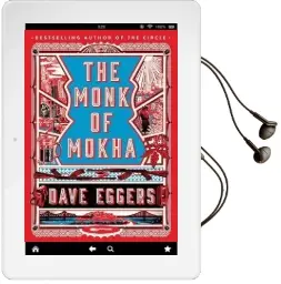 The Monk of Mokha Audiobook download free by Dave Eggers