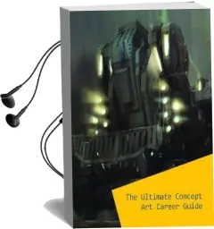 The Ultimate Concept art Career Guide Audiobook download free by 3Dtotal Publishing