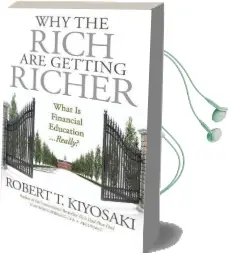 Why the Rich are Getting Richer Audiobook download free by Robert T. Kiyosaki