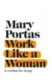 Audiobook Work Like a Woman: A Manifesto for Change author Mary Portas