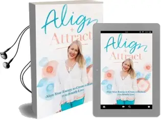 Align + Attract: Align Your Energy to Create a Business you Actually Love Audiobook download free by Kerry Lee Rowett