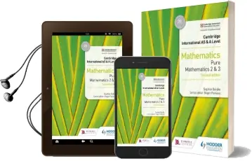 Cambridge International as & a Level Mathematics Pure Mathematics 2 and 3 Second Edition Audiobook download free by Sophie Goldie