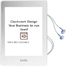 Clockwork: Design Your Business to run Itself Audiobook download free by Mike Michalowicz