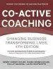 Audiobook Co-Active Coaching: The Proven Framework for Transformative Conversations at Work and in Life - 4th Edition author Henry Kimsey House