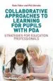 Audiobook Collaborative Approaches to Learning for Pupils With pda: Strategies for Education Professionals author Ruth Fidler