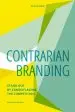 Audiobook Contrarian Branding: Stand out by Camouflaging the Competition author Roland Van Der Vorst