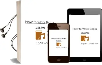 How to Write Better Essays Audiobook download free by Bryan Greetham