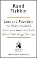 Audiobook Lost and Founder: A Painfully Honest Field Guide to the Startup World author Rand Fishkin